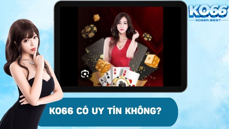 Lý giải sân chơi có uy tín không