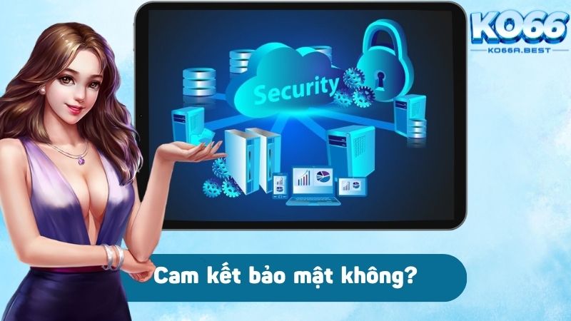 Nhà cược KO66 casino cam kết bảo vệ thông tin hội viên an toàn