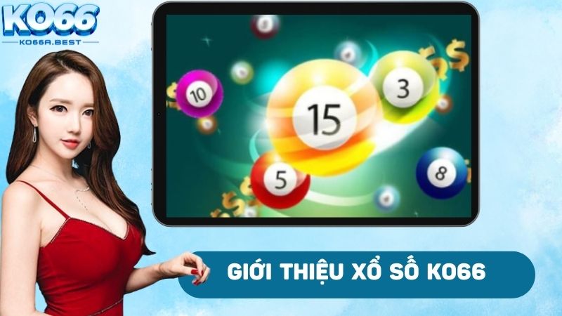 Giới thiệu đôi nét sảnh xổ số tại nhà cái